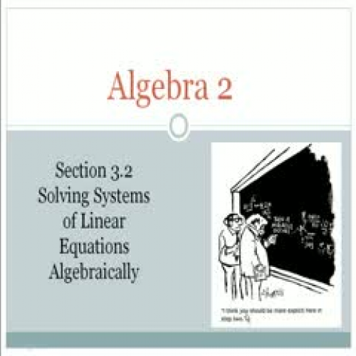 Alg 2 Sect. 3.2 - Notes