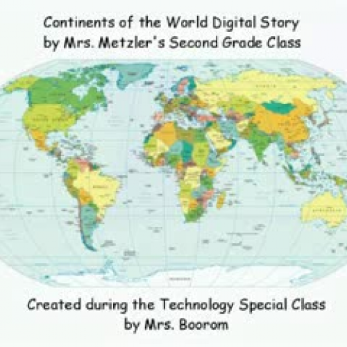 Mrs. Metzler's Digital Continent Story
