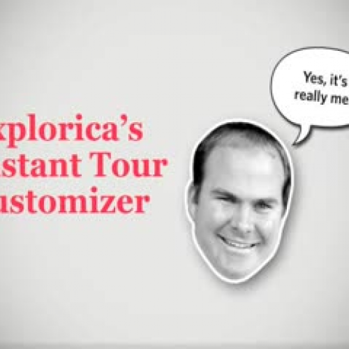 Using the Instant Tour Customizer , Explorica