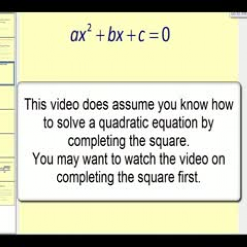 Deriving the Quadratic Formula