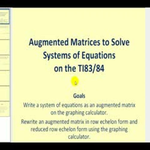 Augmented Matrices on the TI83/84