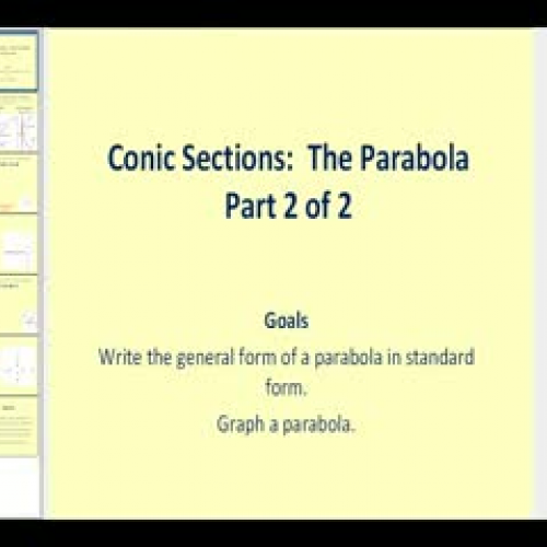 Conic Sections:  The Parabola part 2 of 2