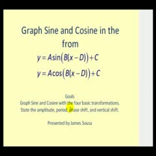 Graphing Sine and Cosine with Transformations