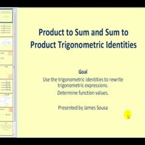 Sum to Product and Product to Sum Identities