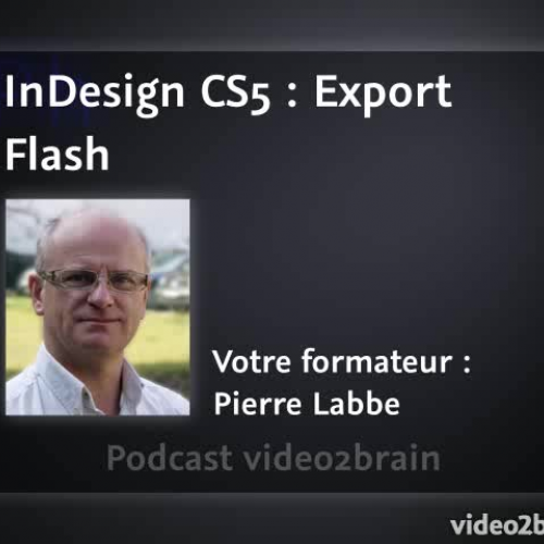 InDesign CS5 : Export Flash