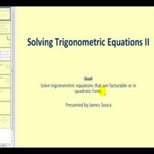 Solving Trigonometric Equations II