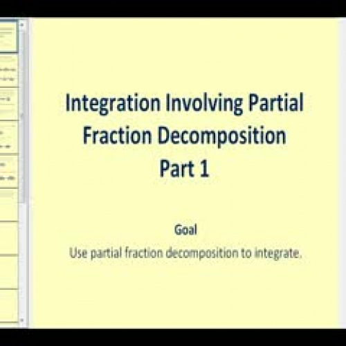 Integration Using Partial Fraction Decomposit