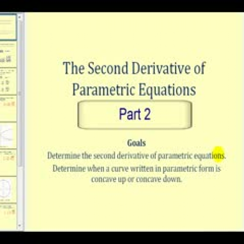 The Second Derivative of Parametric Equations