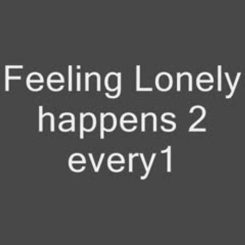 Feeling Lonely