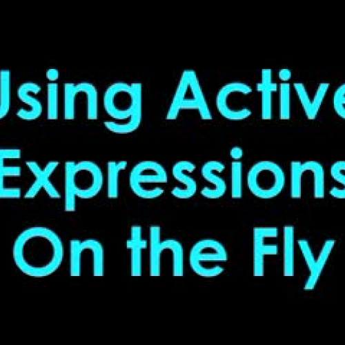 Active Expressions on the Fly