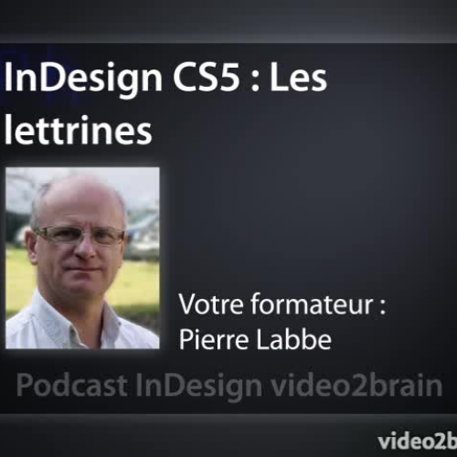 InDesign CS5 : Les lettrines