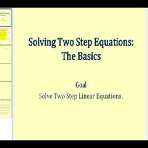 Solving Two Step Equations:  The Basics