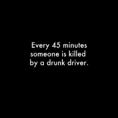 PSA:  Drunk Driving