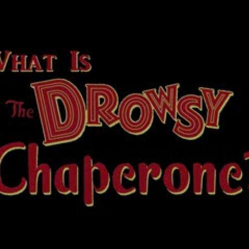 The Drowsy Chaperone