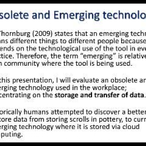 : Obsolete and Emerging Technology