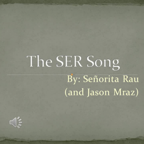 The SER Song
