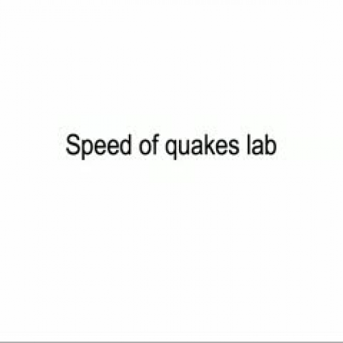 speed of earthquakes lab directions