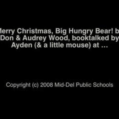 MERRY CHRISTMAS BIG HUNGRY BEAR by Don Wood