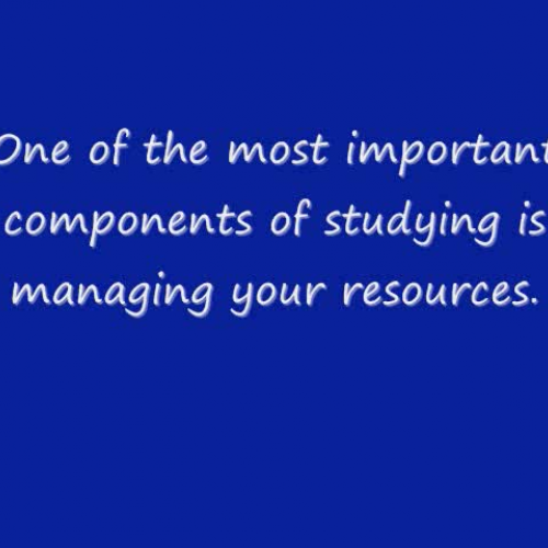 Study Skills and Resource Management