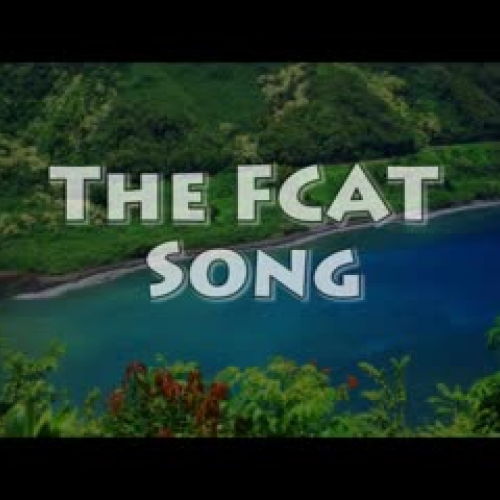 The FCAT Song