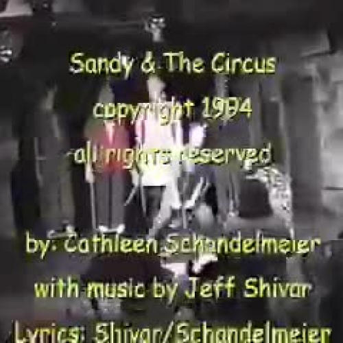 Sandy &amp; The Circus 1 of 3