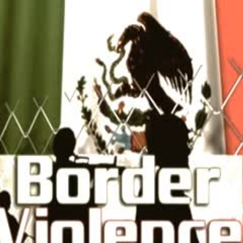 DGA 3B Border Violence