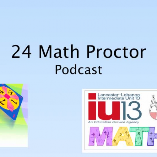 24 Math Tournament Proctor Podcast