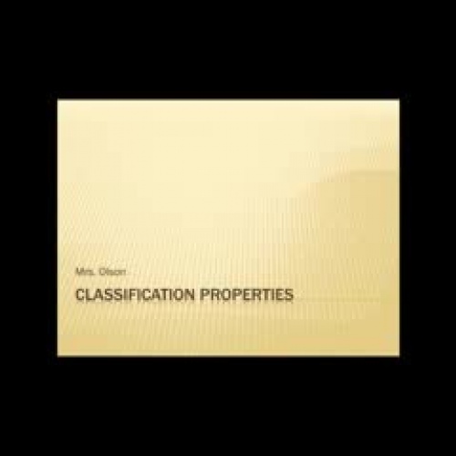 Classification Properties Test Review