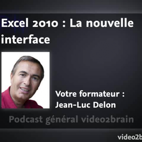 Excel 2010 : Interface 2010
