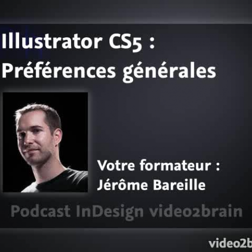 Adobe Illustrator CS5 : Préférences générales