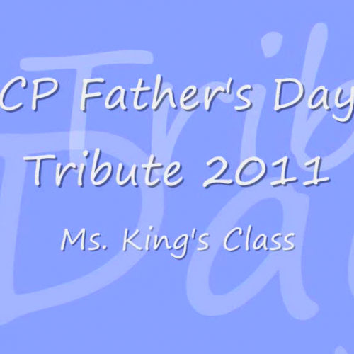 CP Father's Day Tribute 2011-King1