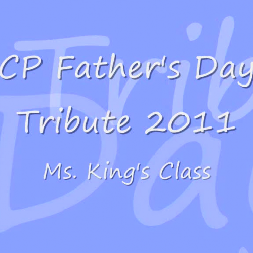 CP Father's Day Tribute 2011-KingA
