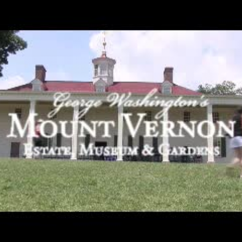 Historic Mount Vernon: Mount Vernon's Summer 