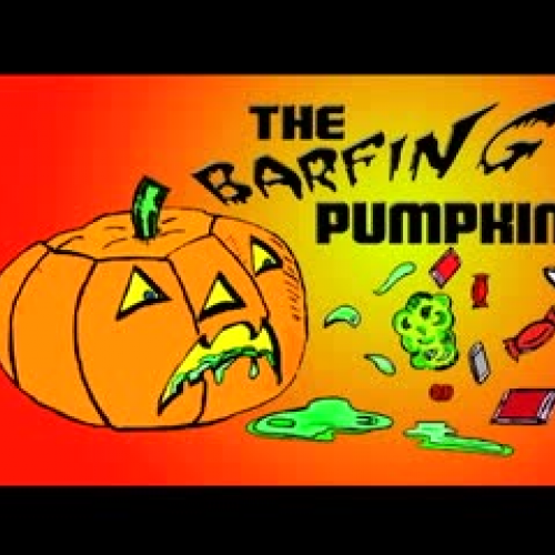 Barfing Pumpkin Instructor’s Guide