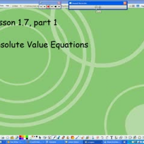 Lesson 1.7:  Solving Absolute Value Equations