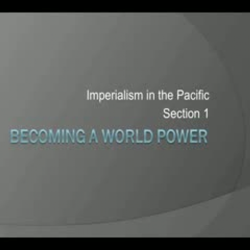 Becoming a World Power Part 1