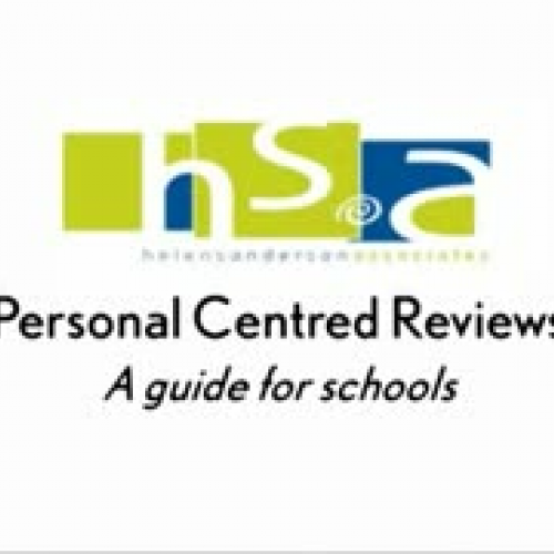 Personal Centred Reviews- A Guide for Schools
