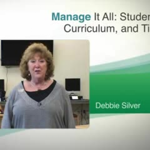 Manage It All: Students, Curriculum, and Time
