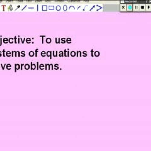 3-6 Solving Word Problems Using Systems of Eq