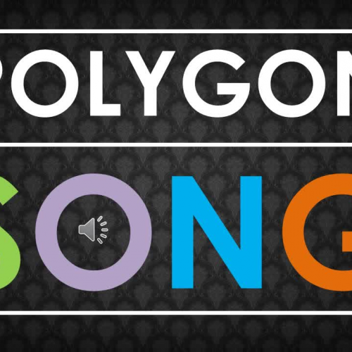 Polygon Song