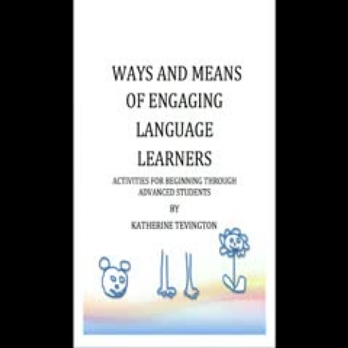 Ways and Means of Engaging Language Learners