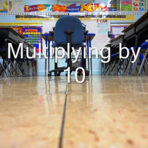 Multiply by 10