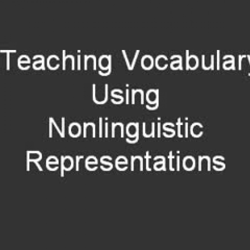 Teaching Vocabulary Using Nonlinguistic Repre