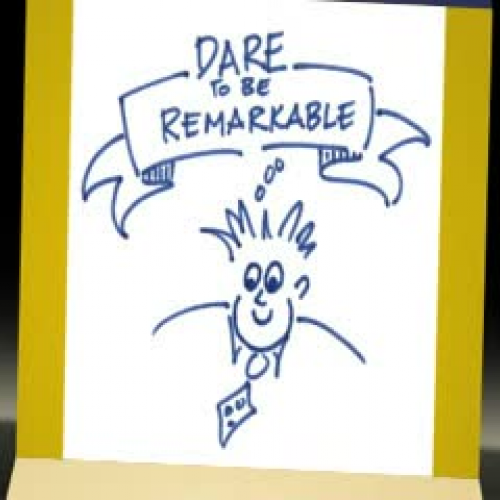 Dare To Be Remarkable