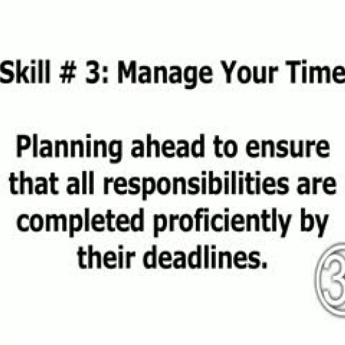 Skill 3: Manage Your Time