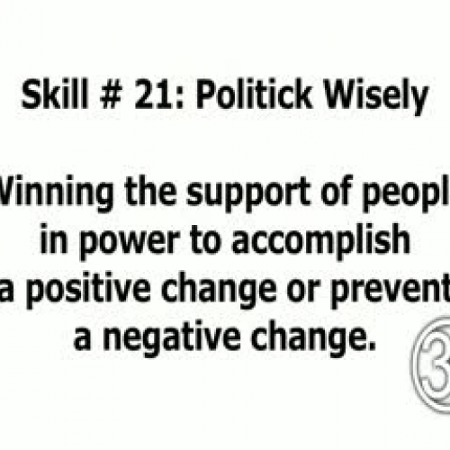 Skill 21: Politick Wisely