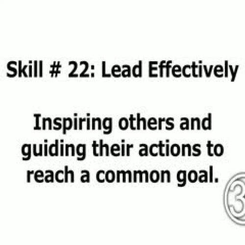 Skill 22: Lead Effectively