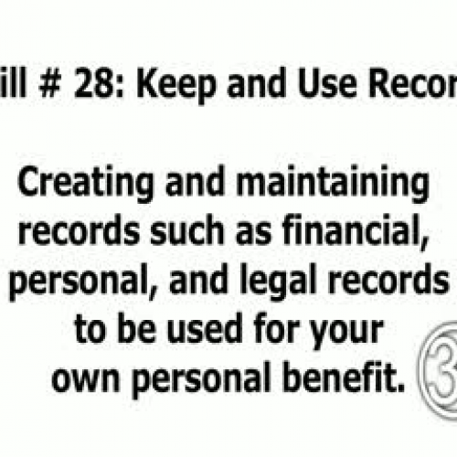 Skill 28: Keep and use Records