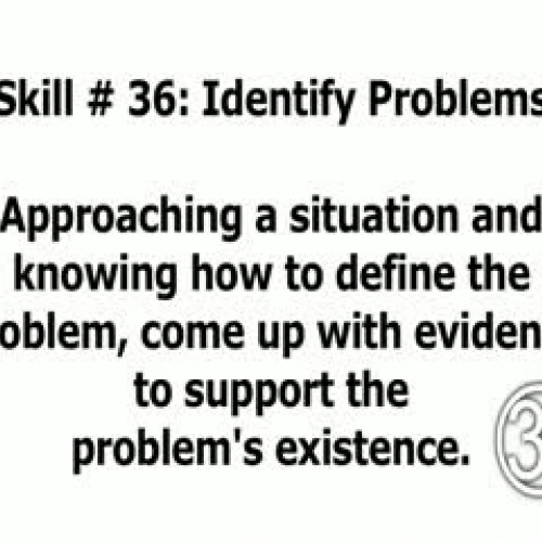 Skill 36: Identify Problems