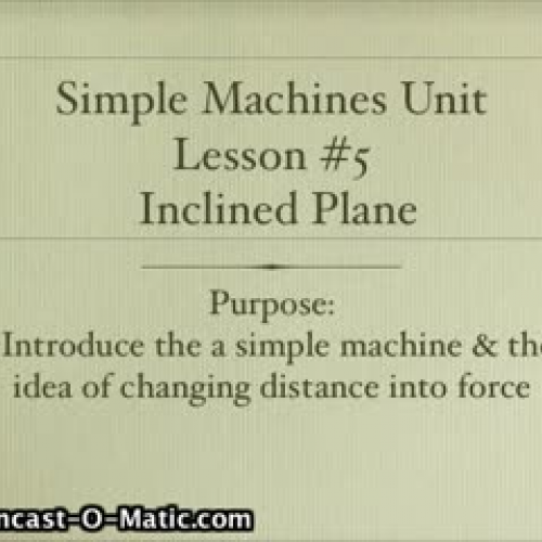 #5 Inclined Plane concepts
